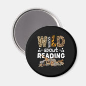 Wild über das Lesen von Büchern und Bücherwurm Magnet (Vorderseite/Rückseite)
