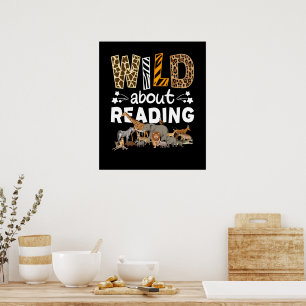 Wild über das Lesen von Büchern und Bücherwurm Poster