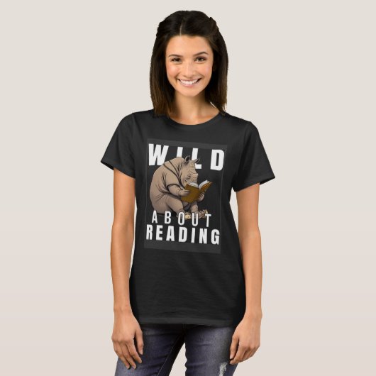 Wild über das Lesen von Liebe Books Nerd Bookworm T-Shirt (Vorne ganz)