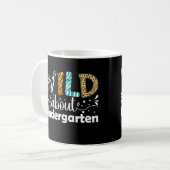 Wild über den Kindergarten Funny Teacher Students Kaffeetasse (Vorderseite Links)