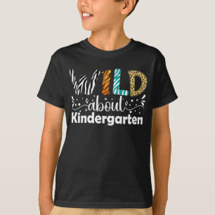 Wild über den Kindergarten Funny Teacher Students T-Shirt
