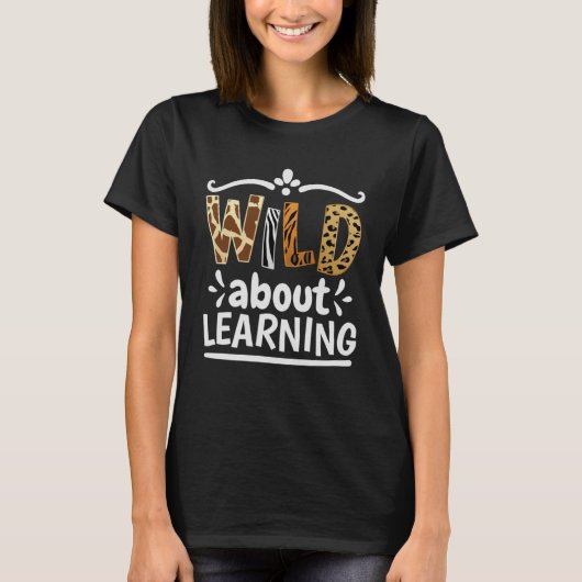 Wild über den Schullehrer T-Shirt (Vorderseite)