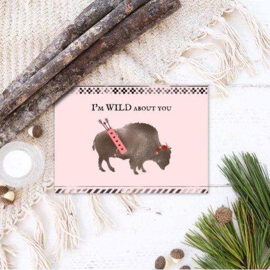 Wild über dich Buffalo Bison Cupid Valentine Karte