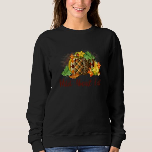 Wild über Herbst Leopard Kürbis Herbst Stimmung Ha Sweatshirt (Vorderseite)