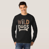 Wild über Hunde Leopards Pattern Spaß T-Shirt (Vorne ganz)