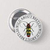 Wild über Käfer Button (Vorne & Hinten)