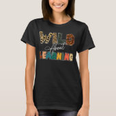 Wild über Leopard-Lehrer T-Shirt (Vorderseite)
