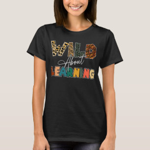 Wild über Leopard-Lehrer T-Shirt