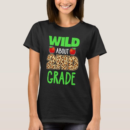 Wild über Leopard Printschullehrer der zweiten Kla T-Shirt (Vorderseite)