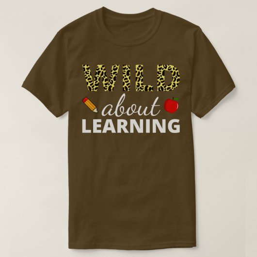 Wild über Lernen II T-Shirt (Design vorne)
