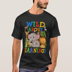 Wild über Lernen Safari-Tiere Dschungel Byck To T-Shirt