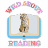 WILD ÜBER LESEN AUFKLEBER (Vorderseite)