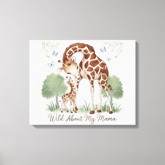 Wild über mein Mama Giraffe Kinderzimmer Kunst, Di Leinwanddruck (Vorderseite)