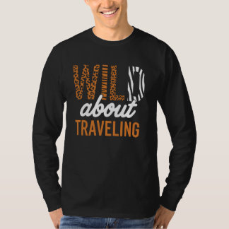 WILD über Reisen T-Shirt