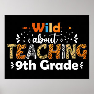 Wild über Unterricht 9. Klasse Funny Teacher Gesch Poster