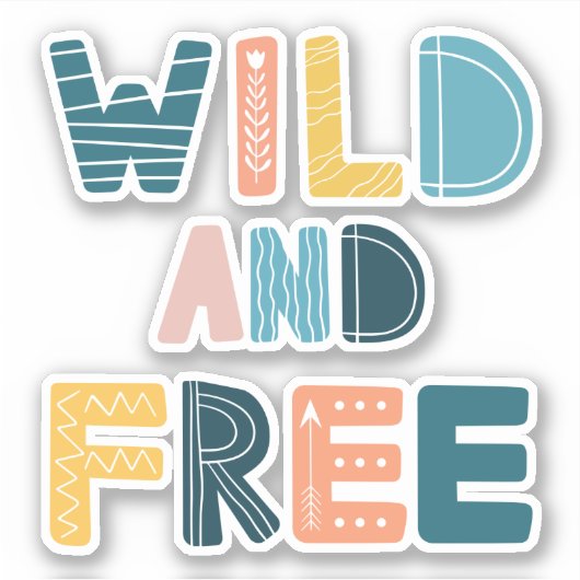 Wild und frei aufkleber (Vorderseite)
