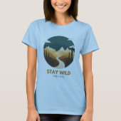 Wild und frei bleibe T-Shirt (Vorderseite)