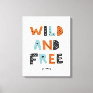 Wild und frei   Doodle Letters Leinwanddruck