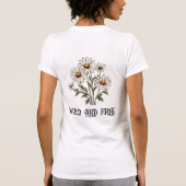 Wild und frei T-Shirt (Rückseite)