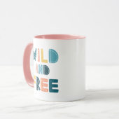 Wild und frei tasse (Vorderseite Links)