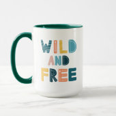 Wild und frei tasse (Links)