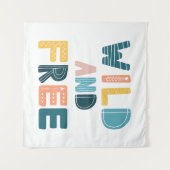 Wild und frei wandteppich (Vorderseite (Horizontal))