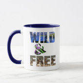 Wild und frei | Wild + frei | frei lebende Zitate Tasse (Links)