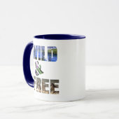 Wild und frei | Wild + frei | frei lebende Zitate Tasse (Vorderseite Links)