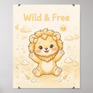 Wild und Freie Löwen-Kinderzimmerposter Poster