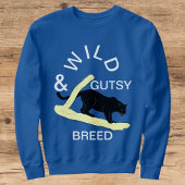 Wild und Gutsy Big Cat Vibes White Cream Deep Blue Sweatshirt