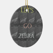 Wild und kostenlos Let's Go!: Eine Zebras Reise Keramik Ornament (Rechts)
