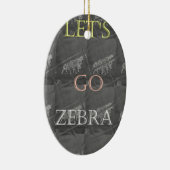 Wild und kostenlos Let's Go!: Eine Zebras Reise Keramikornament (Rechts)