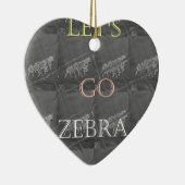 Wild und kostenlos Let's Go!: Eine Zebras Reise Keramikornament (Rechts)