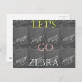 Wild und kostenlos Let's Go!: Eine Zebras Reise Postkarte (Vorne/Hinten)