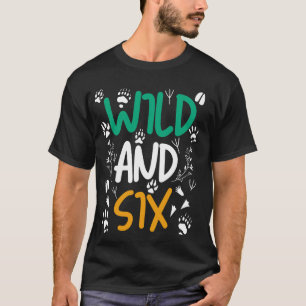 Wild und sechs Funny 6. Geburtstag Zoo Safari Tier T-Shirt