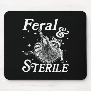 Wild und steril, lustige Raccoon Meme Mousepad