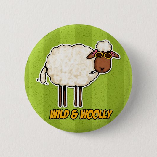 wild und wollig (rauchende Version) Button (Vorderseite)