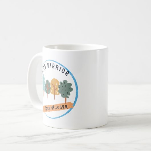 Wild Warrior Tree Hugger Kaffeetasse (Vorderseite Links)