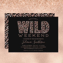 Wild Weekend Rose Gold Leopard Bachelorette Invita