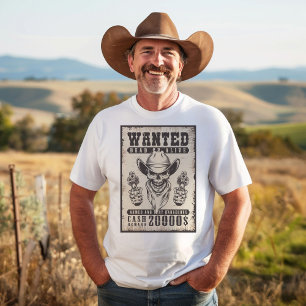 Wild West Gewollt Poster T-Shirt