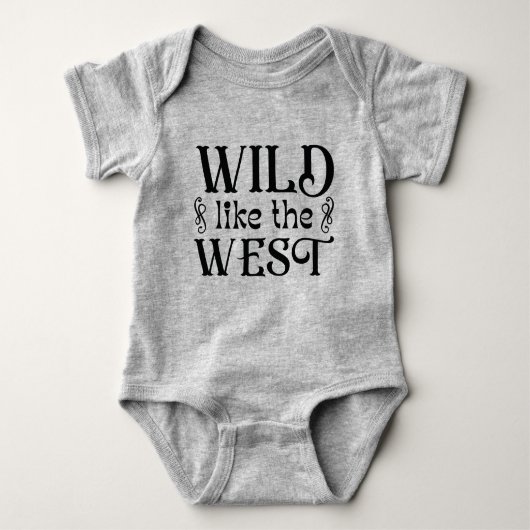 Wild wie der Westen Baby Strampler (Vorderseite)