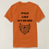 Wild wie mein Bart Classic TShirt (Design vorne)