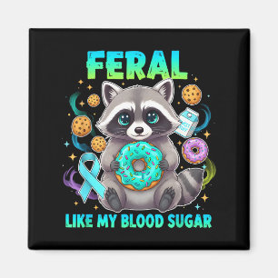 Wild wie mein Blutzucker Waschbär Donuts Diabetes  Magnet