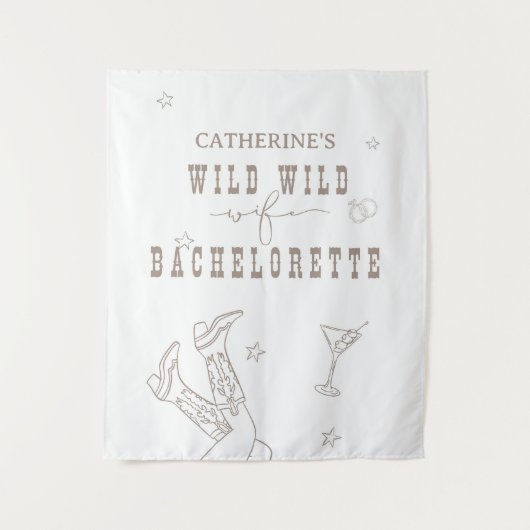 Wild Wild Ehefrau Bachelorette Tapestysign Wandteppich (Vorderseite)
