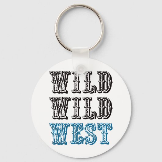Wild Wild West! -Blau Schlüsselanhänger (Vorderseite)