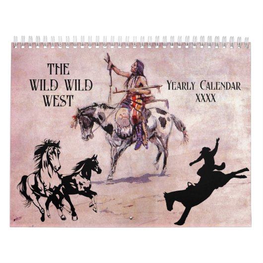 WILD WILD WEST Cowboys Amerikanischen Ureinwohners Kalender (Titelbild)