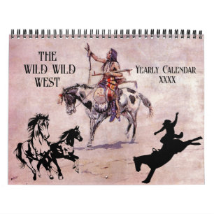 WILD WILD WEST Cowboys Indianer Südwesten Kalender