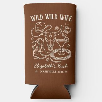 Wild Wild West Cowgirl Western Junggesellinnenabsc Selters Dosenkühler
