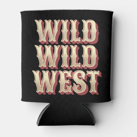 Wild Wild West Dosenkühler (Vorderseite)