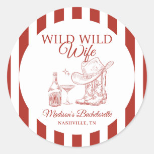 Wild Wild Wife Junggesellinnenabschied Runder Aufkleber